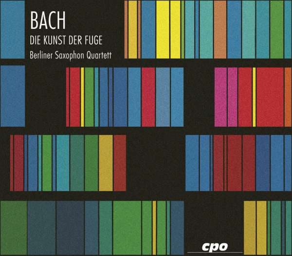 Bach – Berliner Saxophon Quartett – Die Kunst Der Fuge