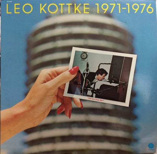 Leo Kottke – 1971-1976 „Did You Hear Me?“