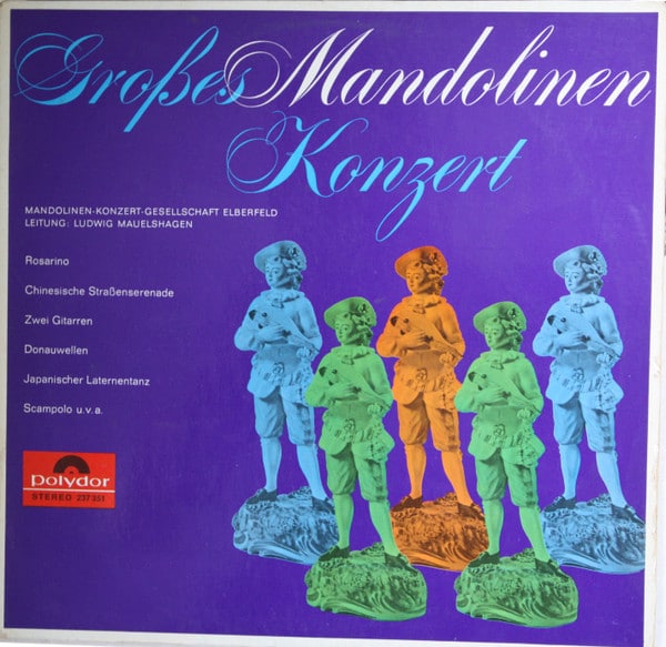Mandolinen-Konzert-Gesellschaft Elberfeld, Ludwig Mauelshagen – Großes Mandolinenkonzert