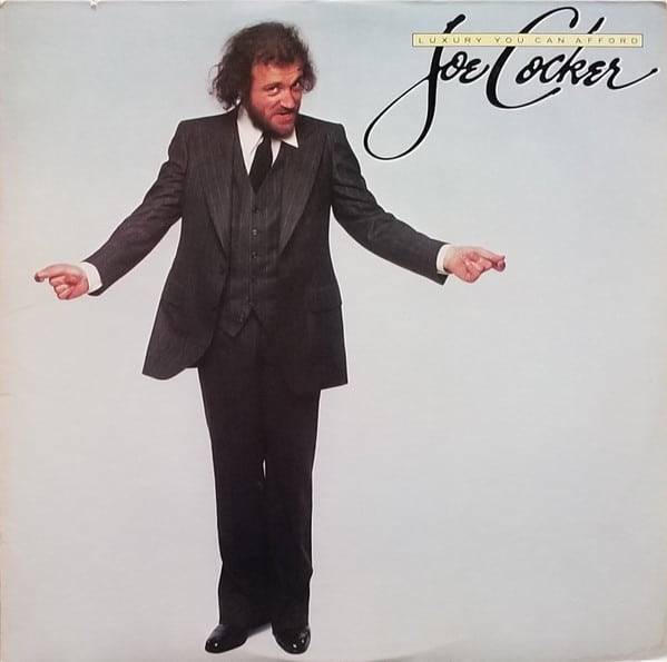Joe Cocker – Luxury You Can Afford