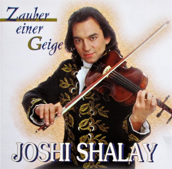 Joshi Shalay – Zauber Einer Geige