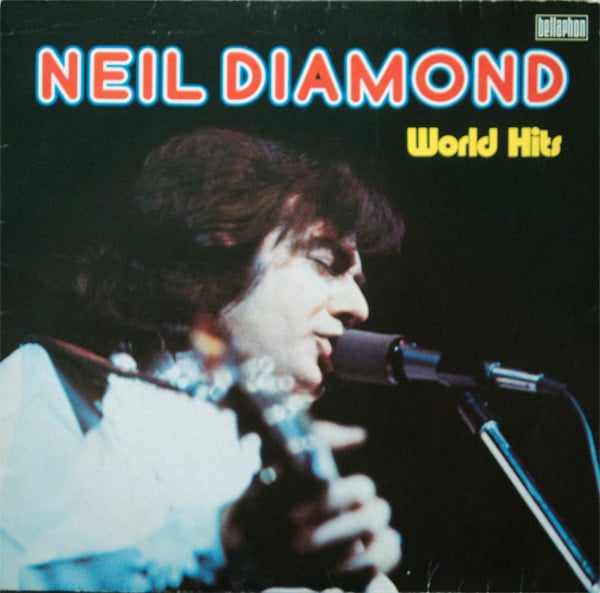 Neil Diamond – World Hits