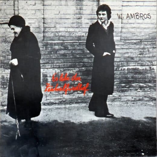 W. Ambros – Es Lebe Der Zentralfriedhof