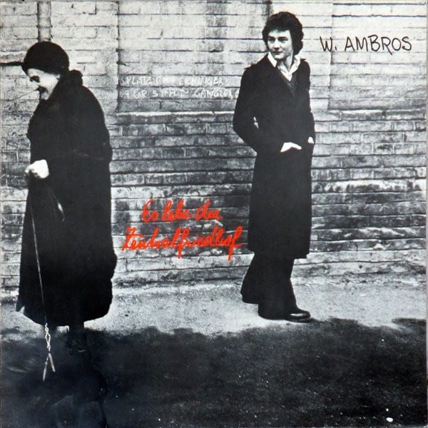 W. Ambros – Es Lebe Der Zentralfriedhof