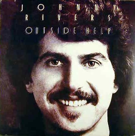 Johnny Rivers – Outside Help
