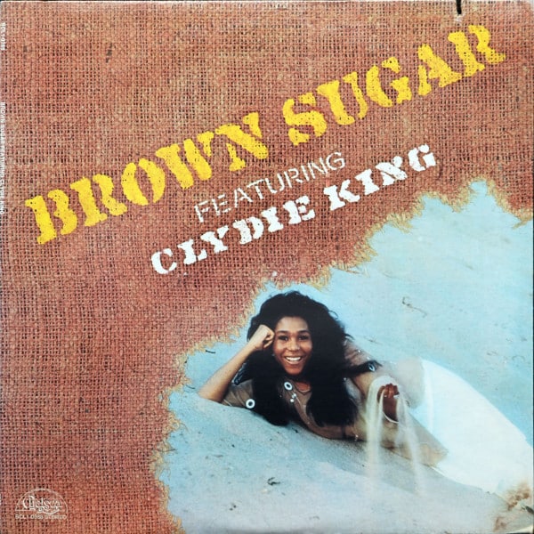 Brown Sugar Featuring Clydie King – Brown Sugar