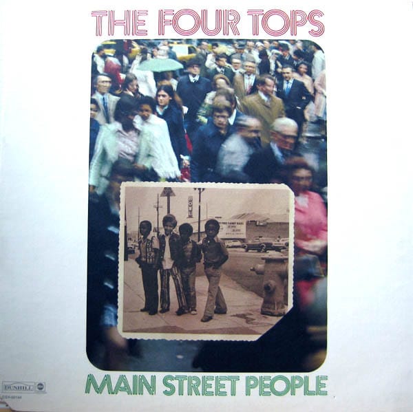 The Four Tops – Main Street People
