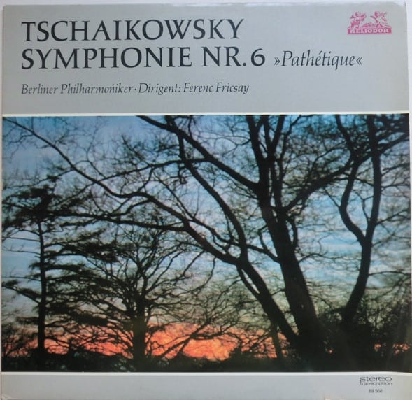 Berliner Philharmoniker, Ferenc Fricsay, Peter Tschaikowsky ‎– Tschaikowsky Symphonie Nr. 6 „Pathétique“