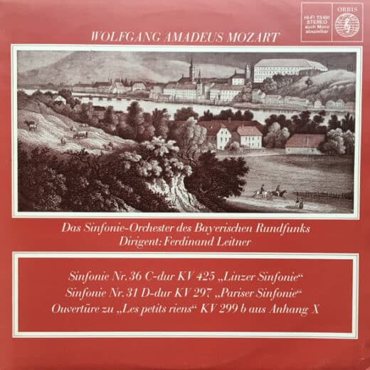 Wolfgang Amadeus Mozart – Sinfonie KV 425 – Sinfonie KV 297 – Ouvertüre Zu »Les Petits Riens«