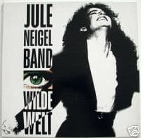 Jule Neigel Band ‎– Wilde Welt