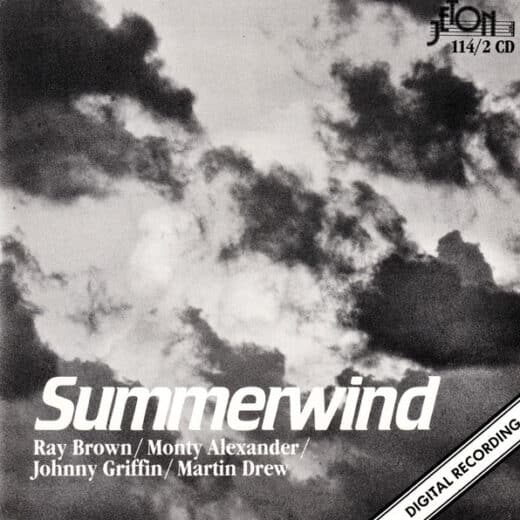 Ray Brown / Monty Alexander / Johnny Griffin / Martin Drew ‎– Summerwind