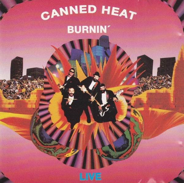 Canned Heat – Burnin‘ Live