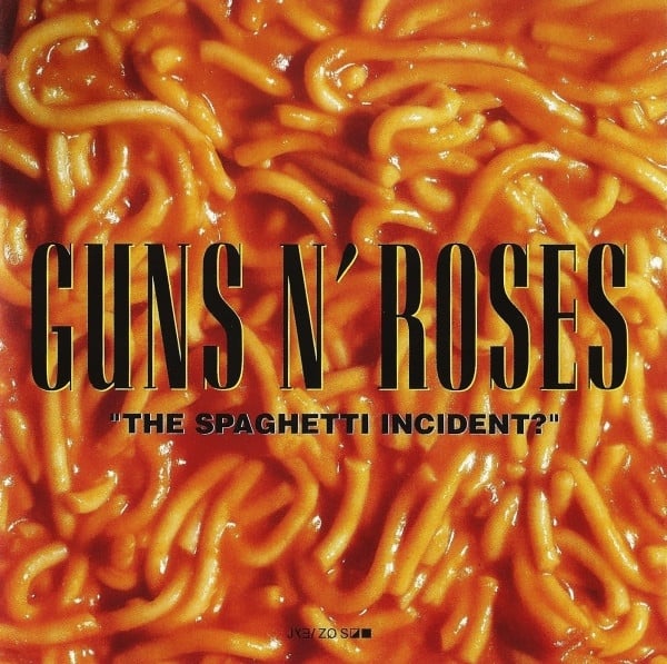 Guns N‘ Roses – „The Spaghetti Incident?“