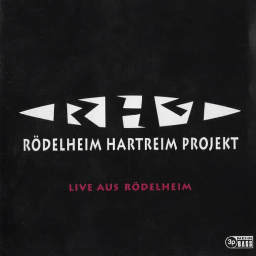 Rödelheim Hartreim Projekt – Live Aus Rödelheim