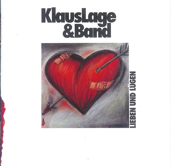 Klaus Lage & Band – Lieben Und Lügen