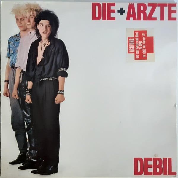 Die Ärzte – Debil