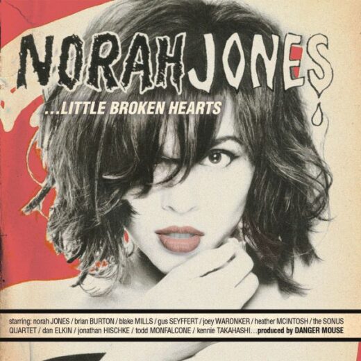 Norah Jones – … Little brocken Hearts