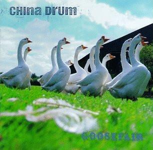 China Drum – Goosefair