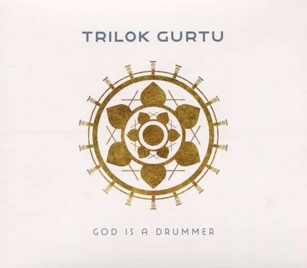 Trilok Gurtu – God Is A Drummer