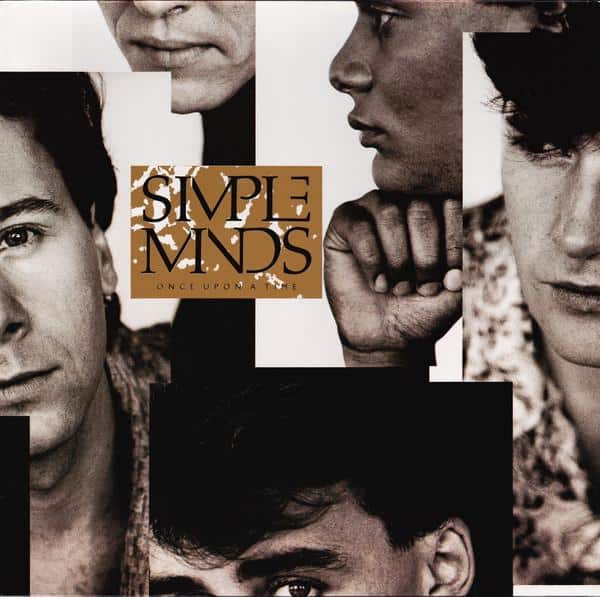 Simple Minds – Once Upon A Time
