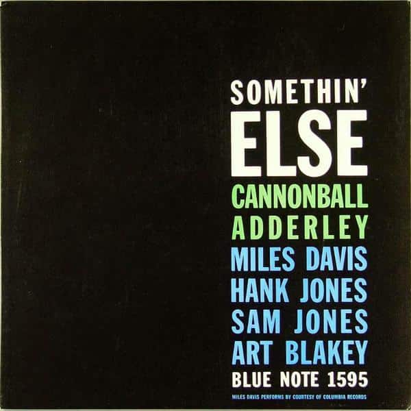 Cannonball Adderley – Somethin‘ Else