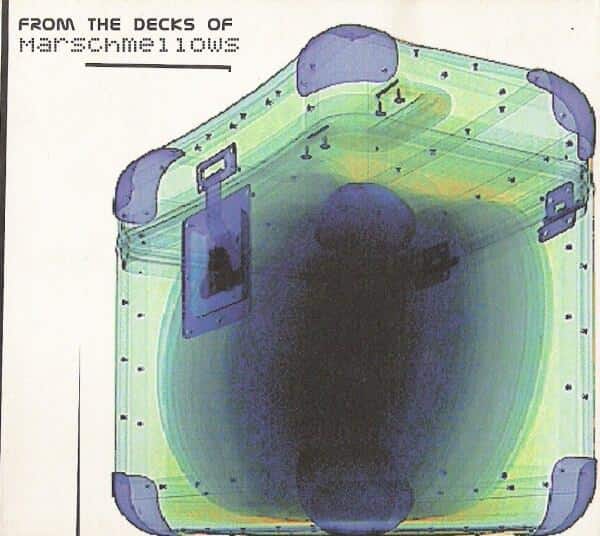 Marschmellows – From The Decks Of Marschmellows