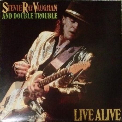 Stevie Ray Vaughan And Double Trouble – Live Alive